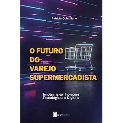 foto: O Futuro do varejo supermercadista
