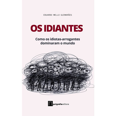 foto: Os Idiantes